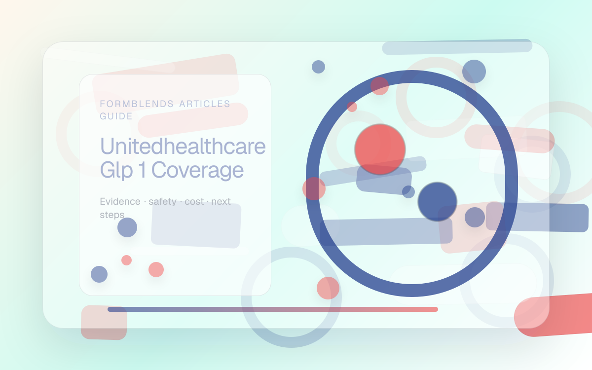 UnitedHealthcare GLP-1 Coverage: Coverage, Approval & Cost