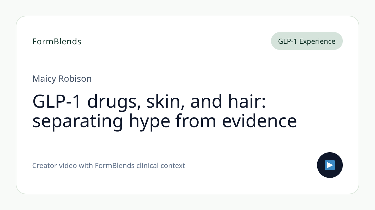 GLP-1 drugs, skin, and hair: separating hype from evidence