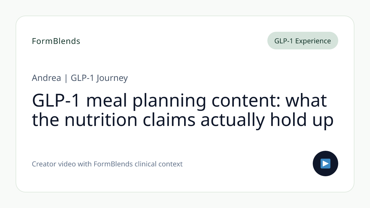 GLP-1 meal planning content: what the nutrition claims actually hold up