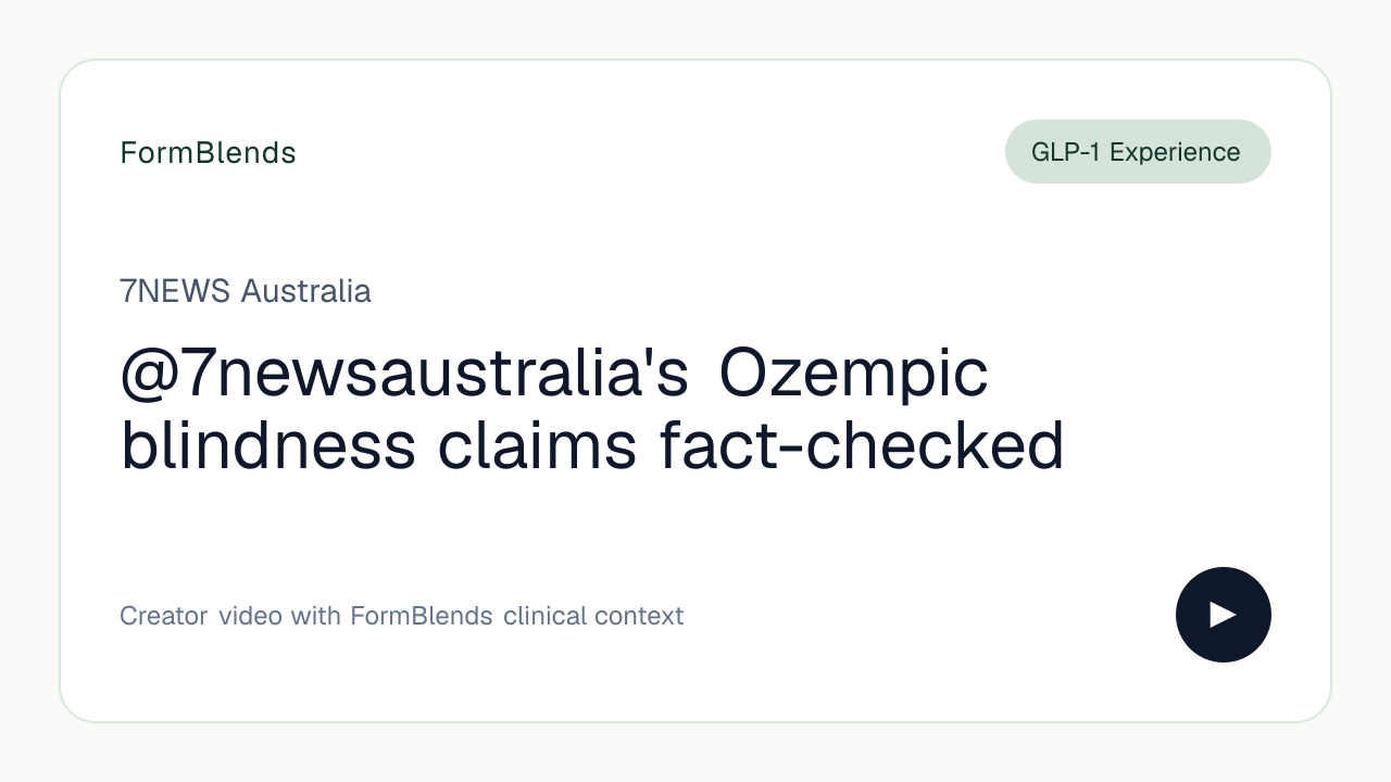 @7newsaustralia's Ozempic blindness claims fact-checked