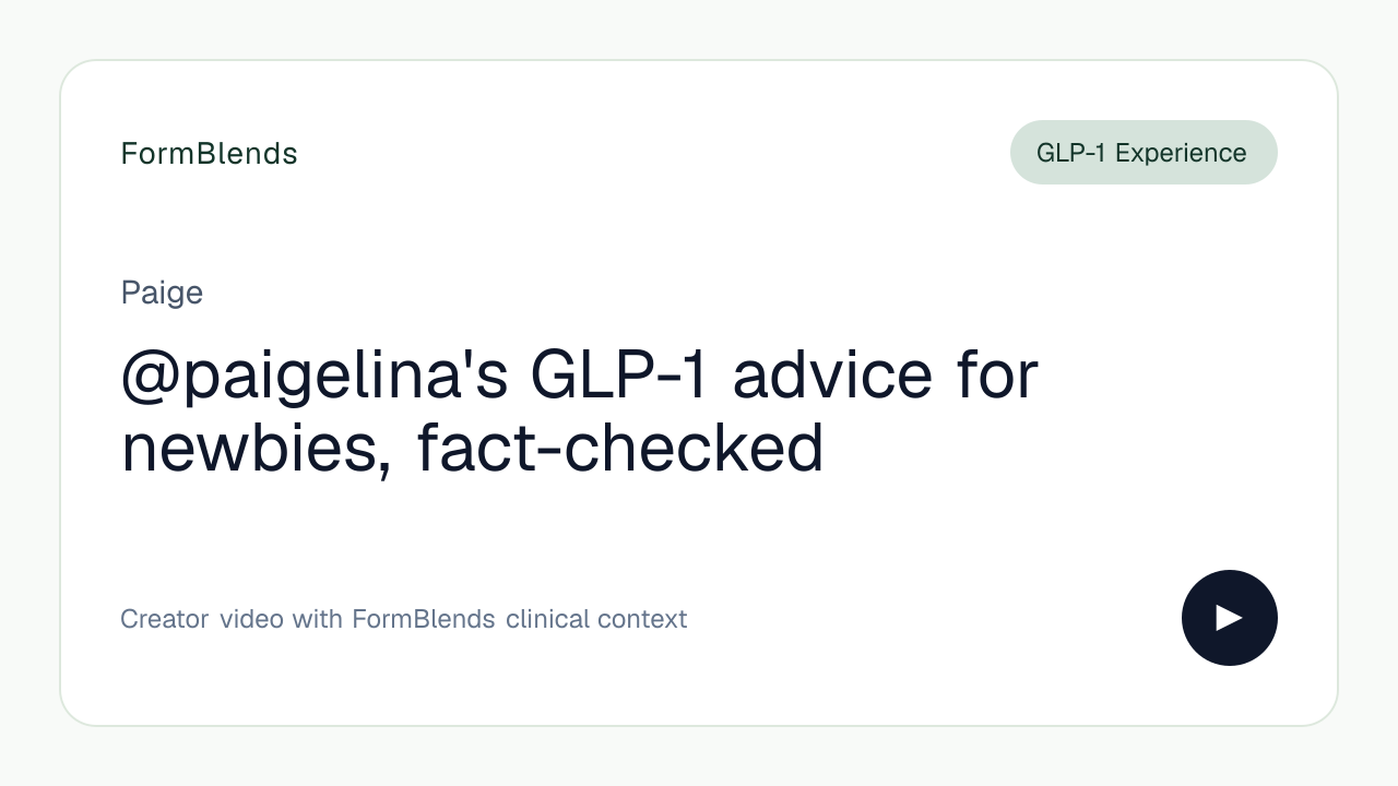 @paigelina's GLP-1 advice for newbies, fact-checked