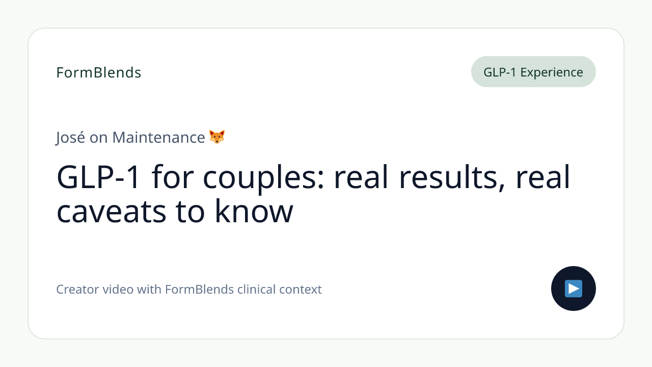 GLP-1 for couples: real results, real caveats to know