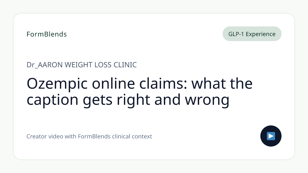 Ozempic online claims: what the caption gets right and wrong