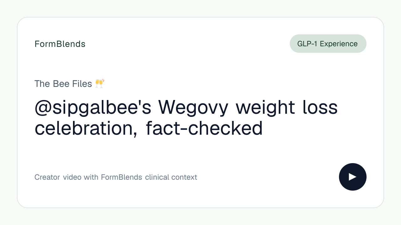 @sipgalbee's Wegovy weight loss celebration, fact-checked