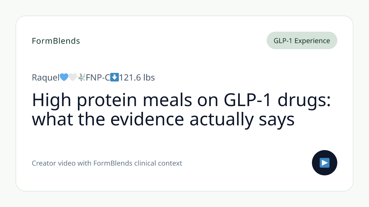 High protein meals on GLP-1 drugs: what the evidence actually says