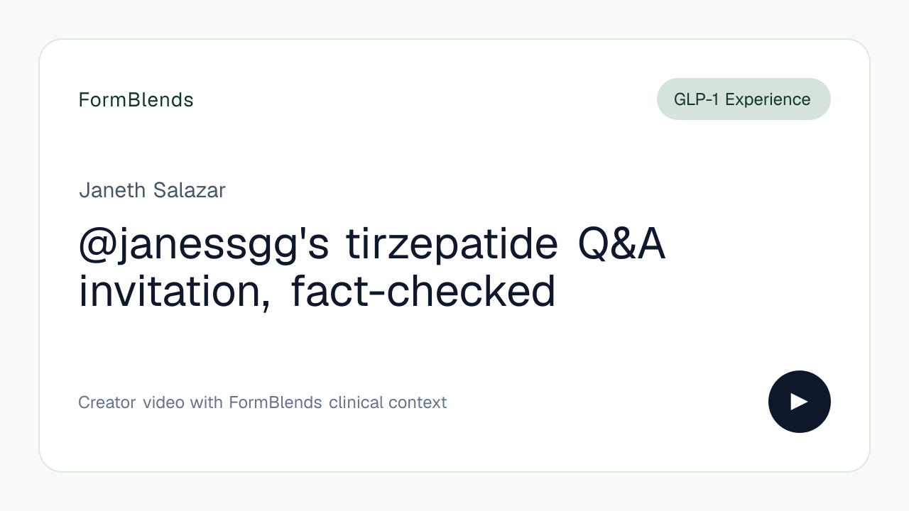 @janessgg's tirzepatide Q&A invitation, fact-checked