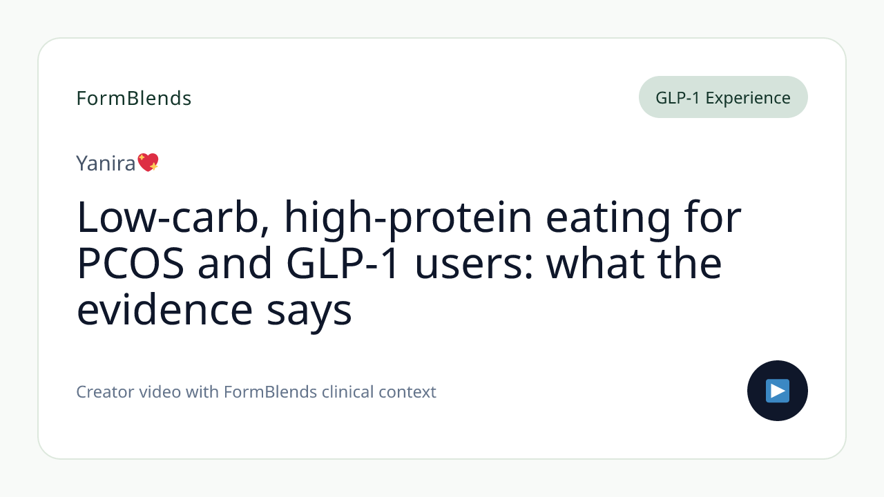 Low-carb, high-protein eating for PCOS and GLP-1 users: what the evidence says