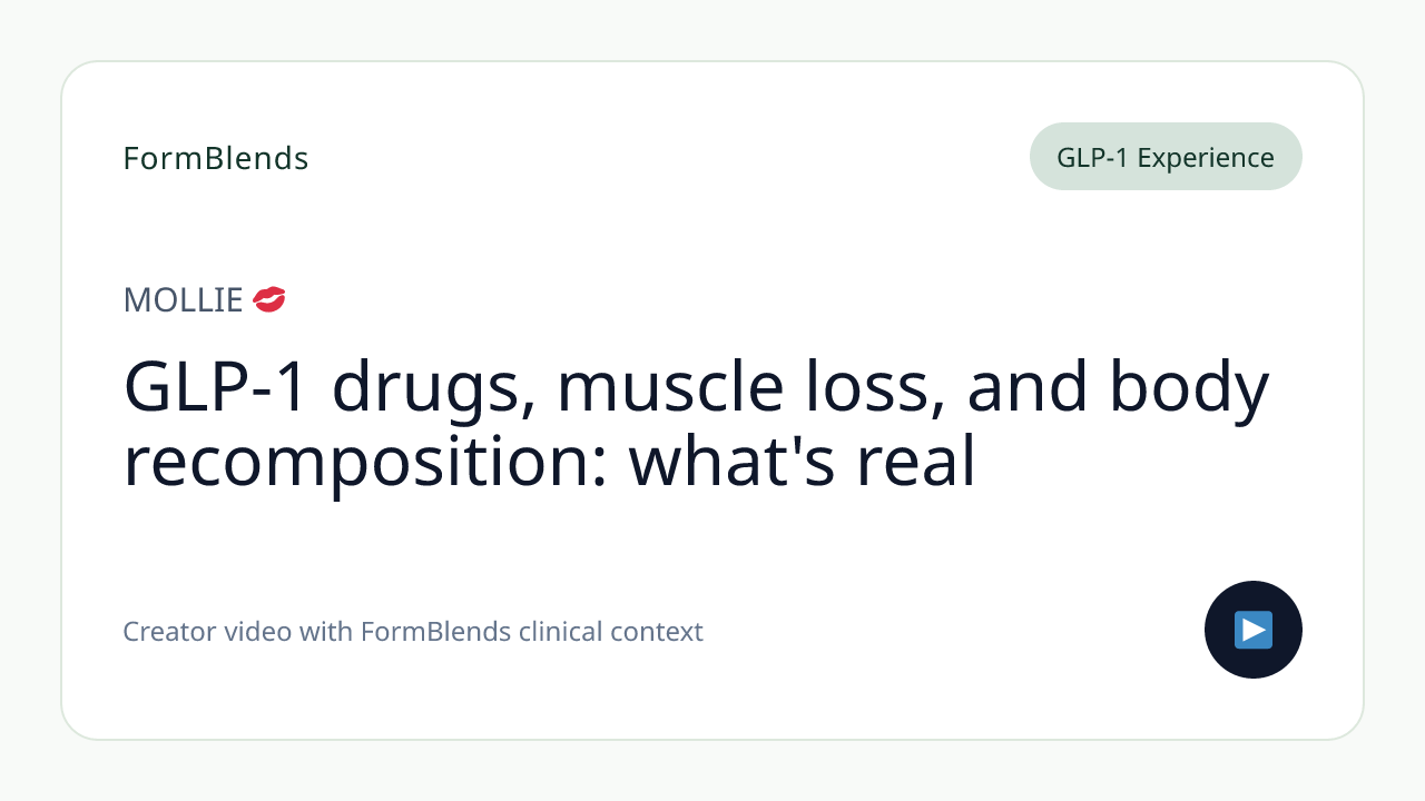 GLP-1 drugs, muscle loss, and body recomposition: what's real