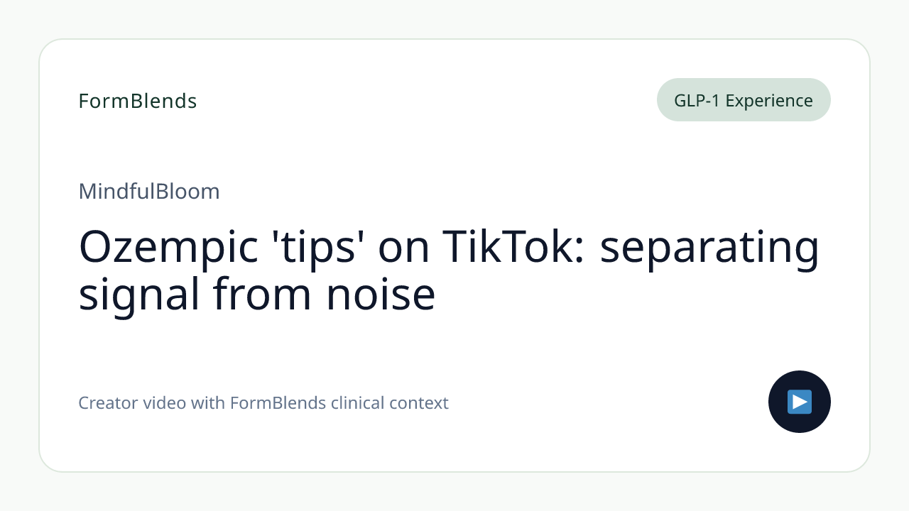 Ozempic 'tips' on TikTok: separating signal from noise