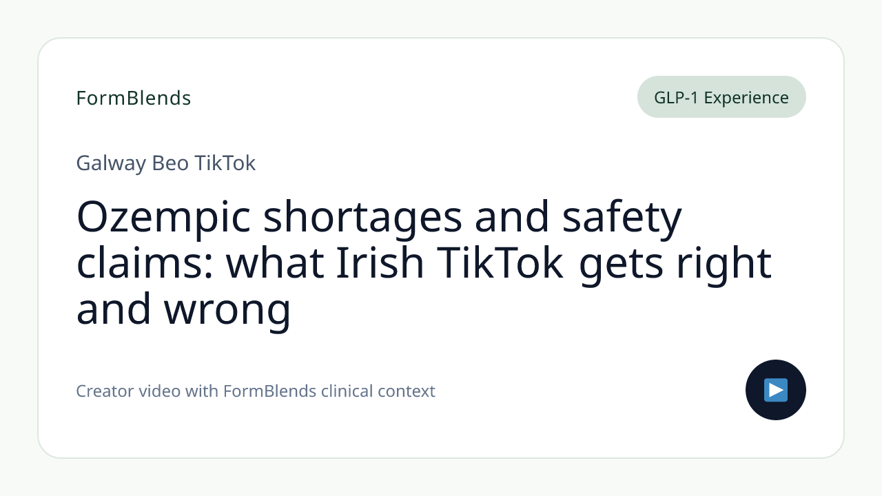 Ozempic shortages and safety claims: what Irish TikTok gets right and wrong