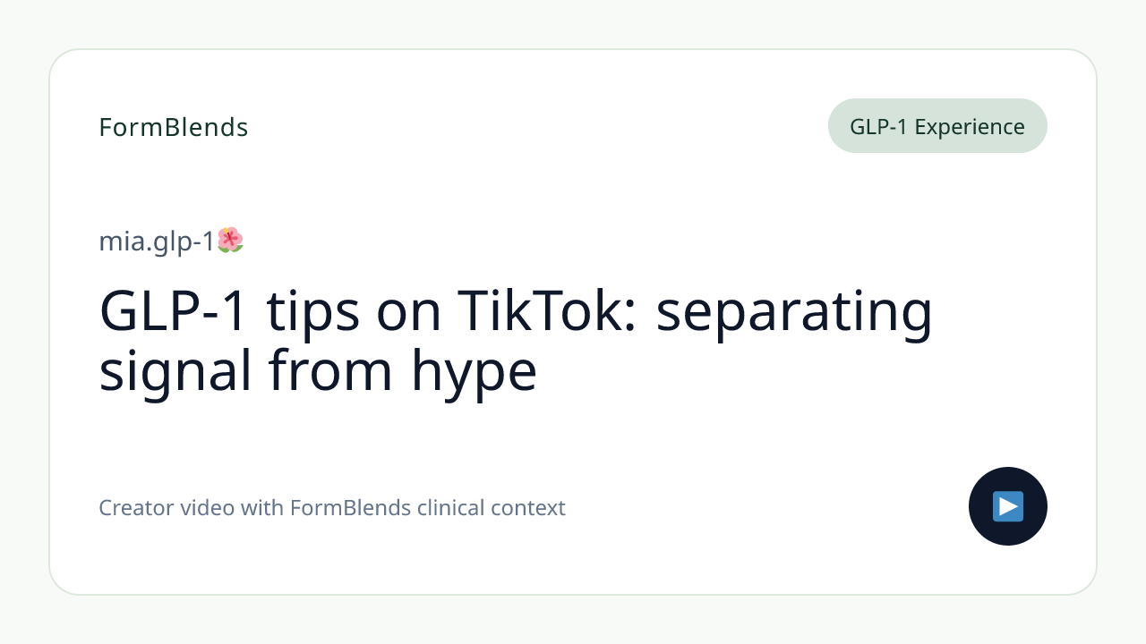 GLP-1 tips on TikTok: separating signal from hype