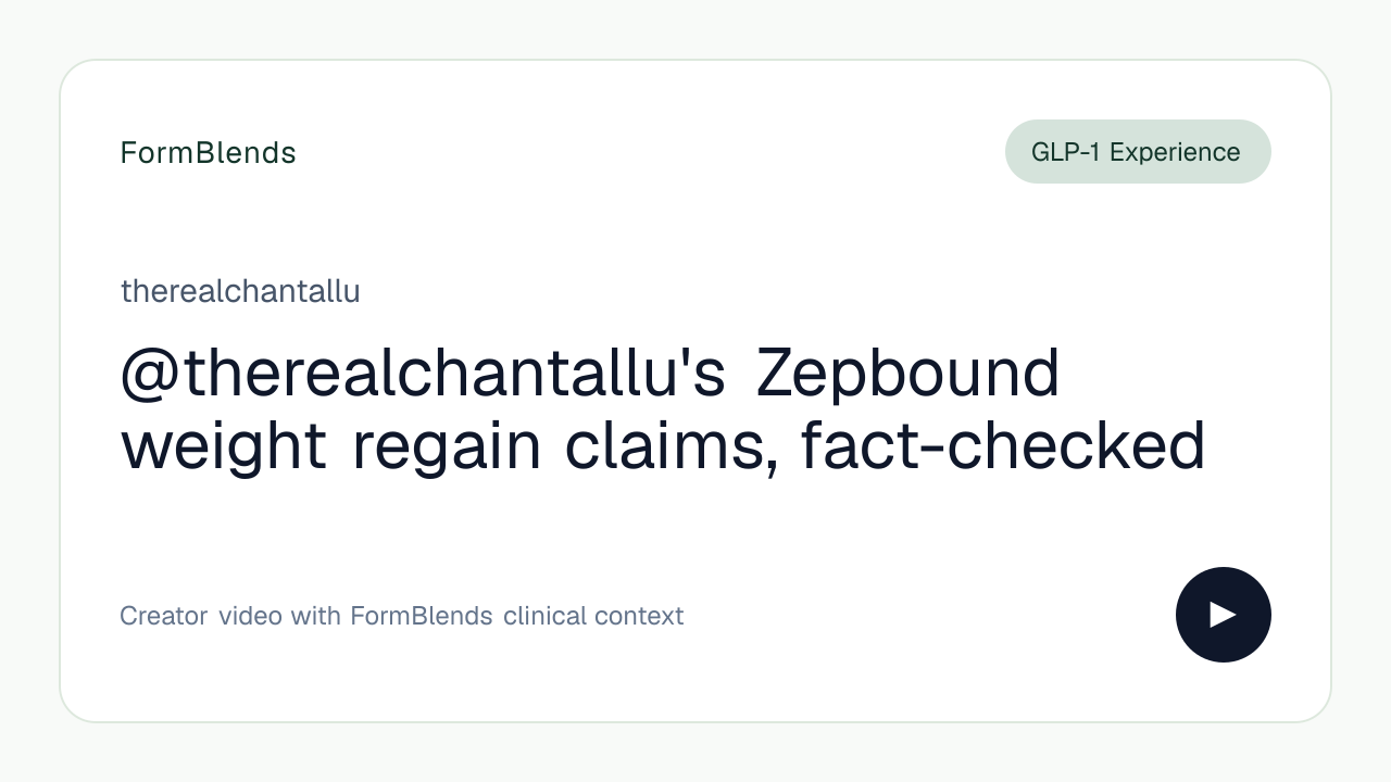 @therealchantallu's Zepbound weight regain claims, fact-checked
