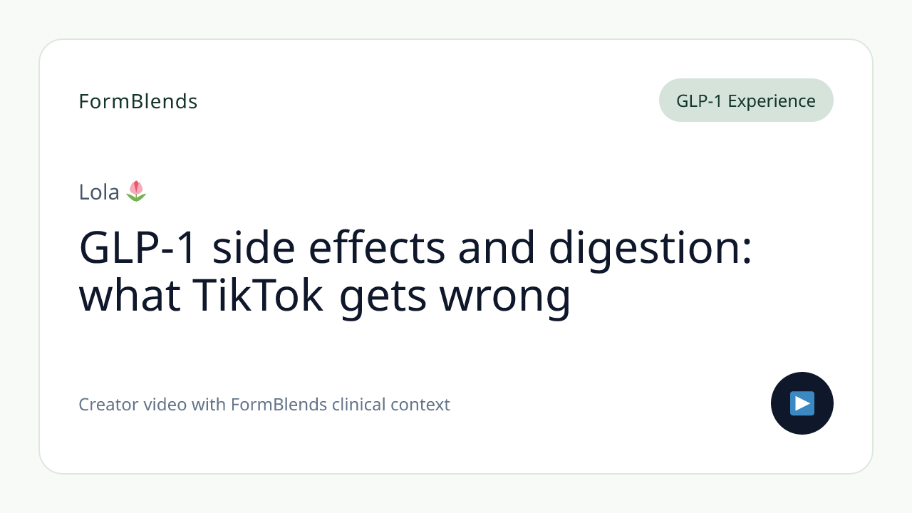 GLP-1 side effects and digestion: what TikTok gets wrong
