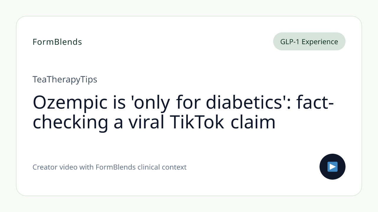 Ozempic is 'only for diabetics': fact-checking a viral TikTok claim