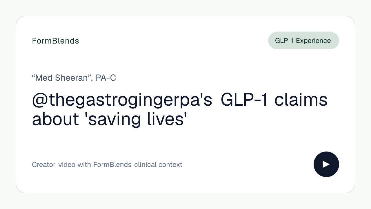 @thegastrogingerpa's GLP-1 claims about 'saving lives'