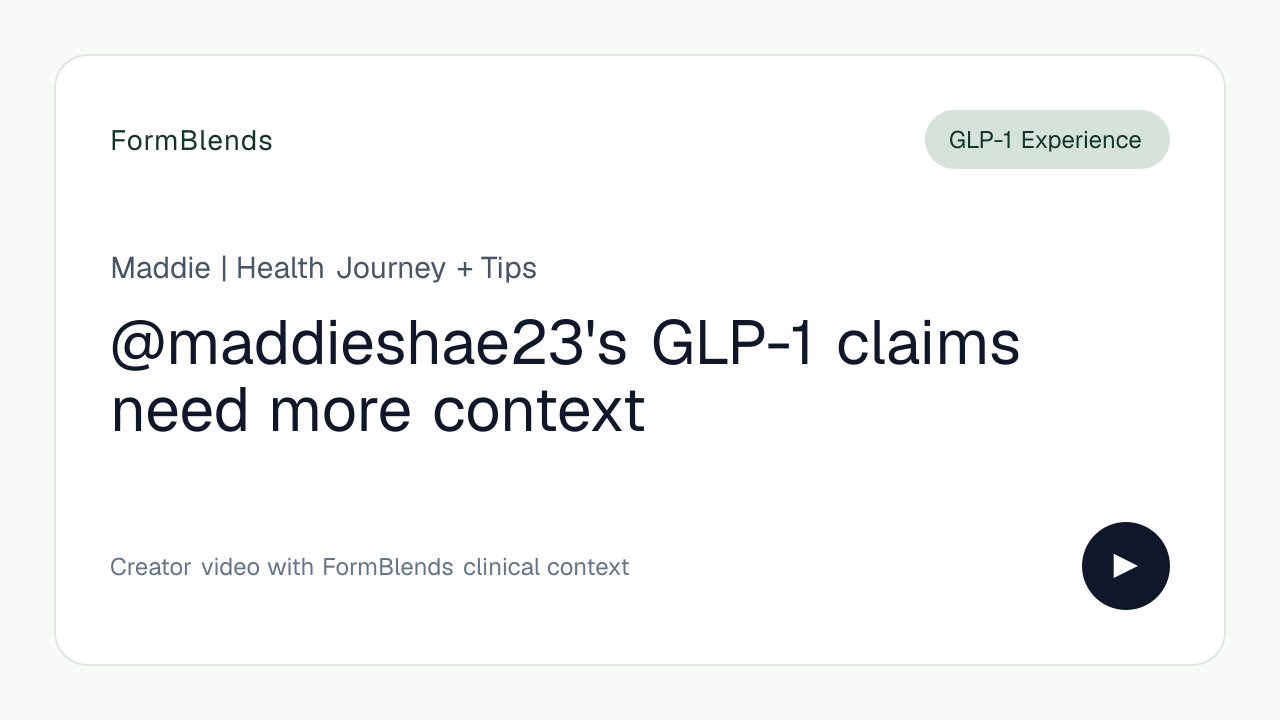 @maddieshae23's GLP-1 claims need more context
