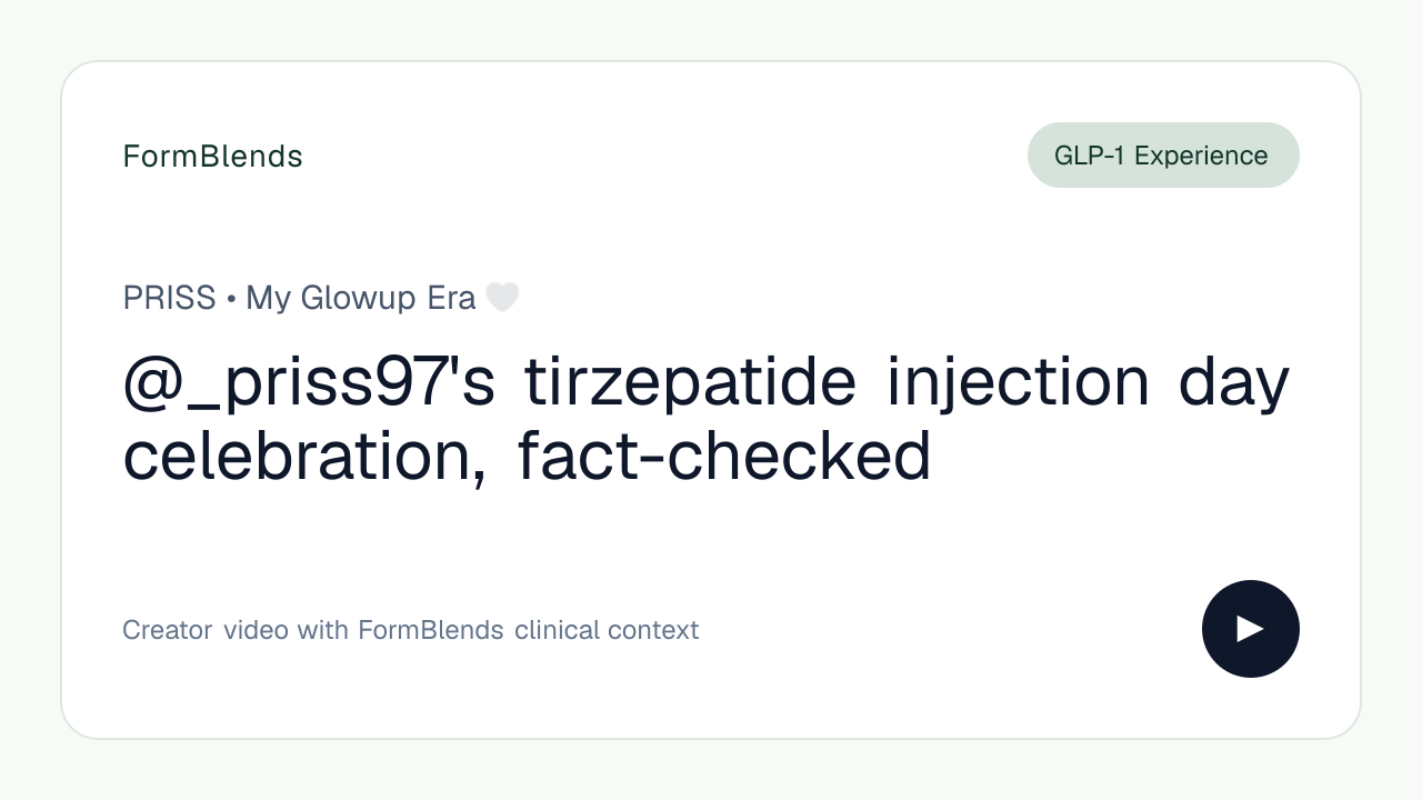@_priss97's tirzepatide injection day celebration, fact-checked