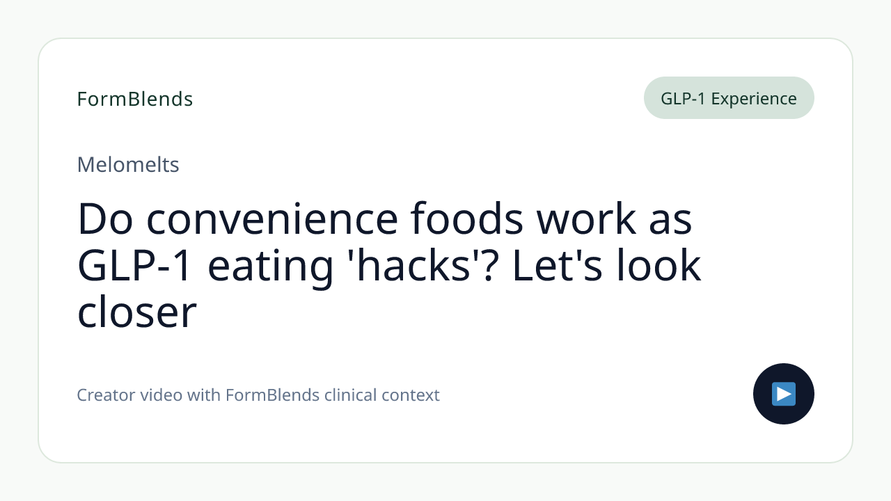 Do convenience foods work as GLP-1 eating 'hacks'? Let's look closer