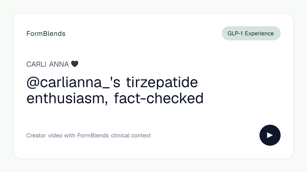 @carlianna_'s tirzepatide enthusiasm, fact-checked