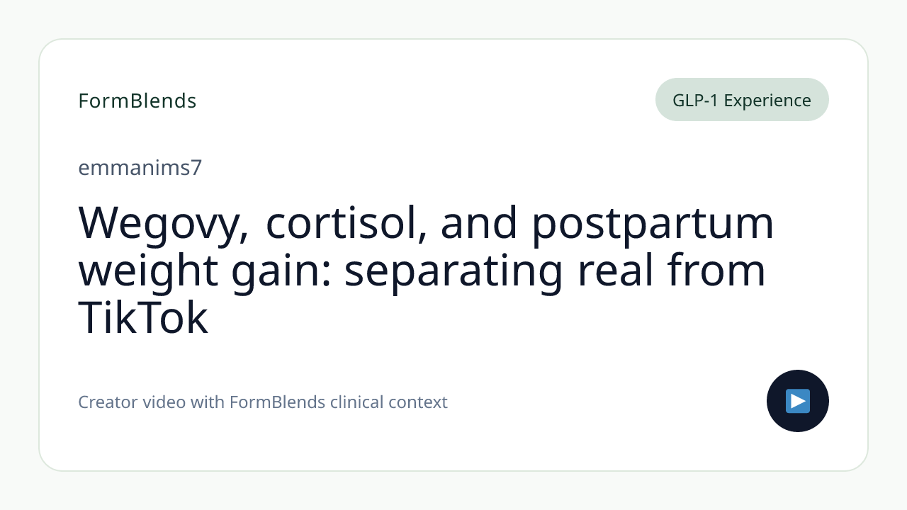Wegovy, cortisol, and postpartum weight gain: separating real from TikTok