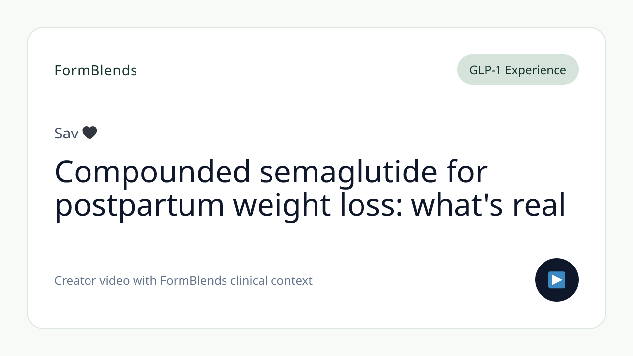 Compounded semaglutide for postpartum weight loss: what's real