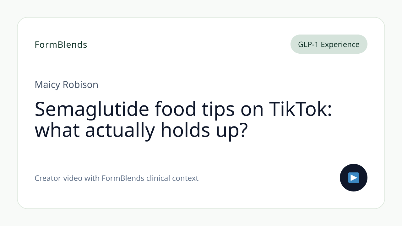 Semaglutide food tips on TikTok: what actually holds up?