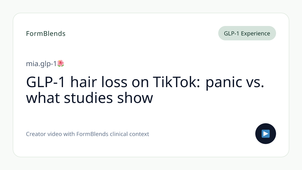 GLP-1 hair loss on TikTok: panic vs. what studies show