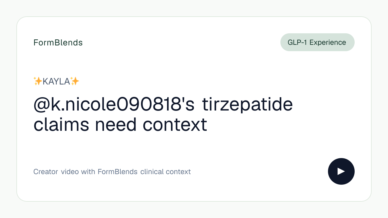 @k.nicole090818's tirzepatide claims need context