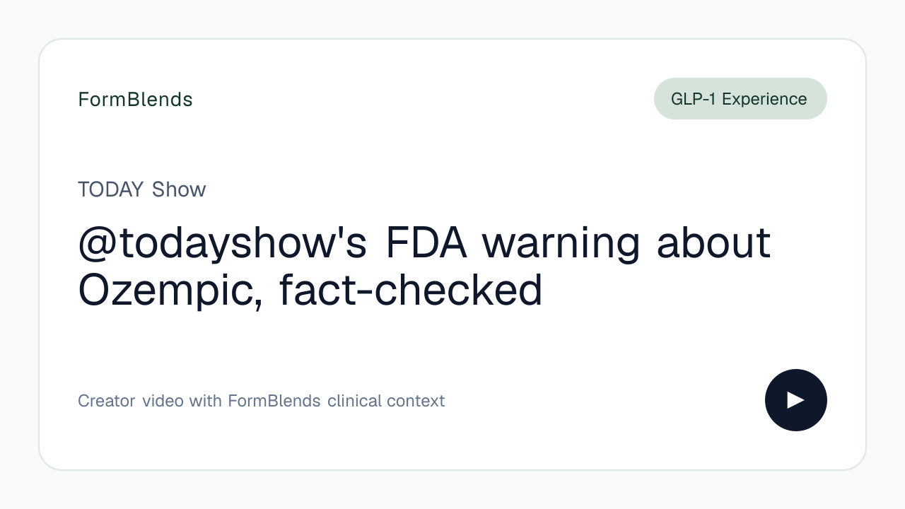 @todayshow's FDA warning about Ozempic, fact-checked