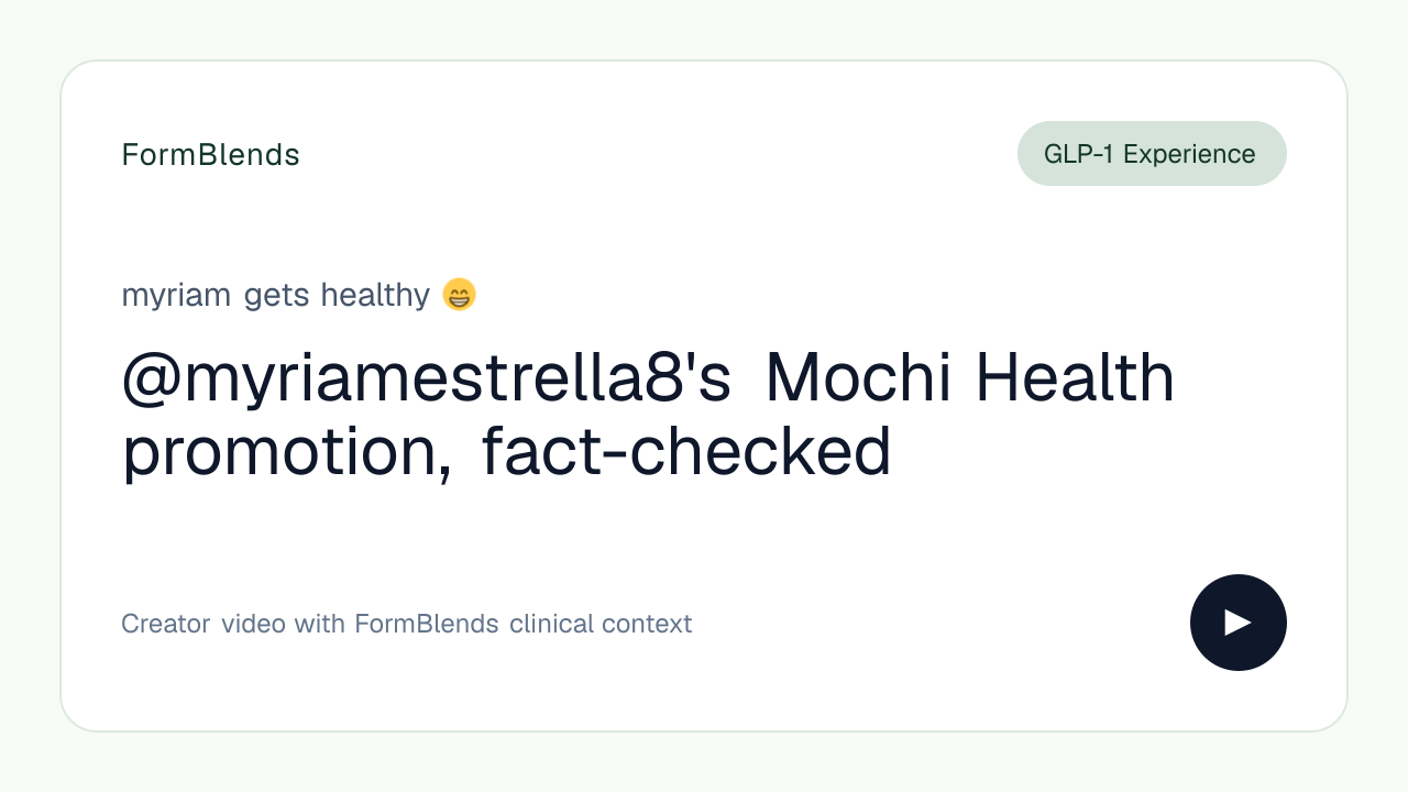 @myriamestrella8's Mochi Health promotion, fact-checked