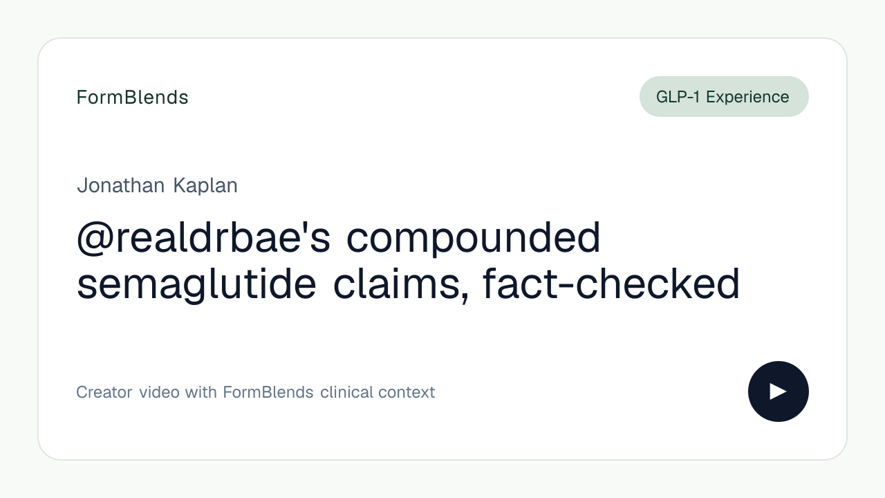 @realdrbae's compounded semaglutide claims, fact-checked