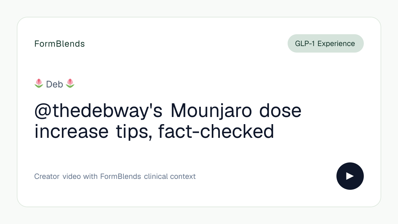 @thedebway's Mounjaro dose increase tips, fact-checked