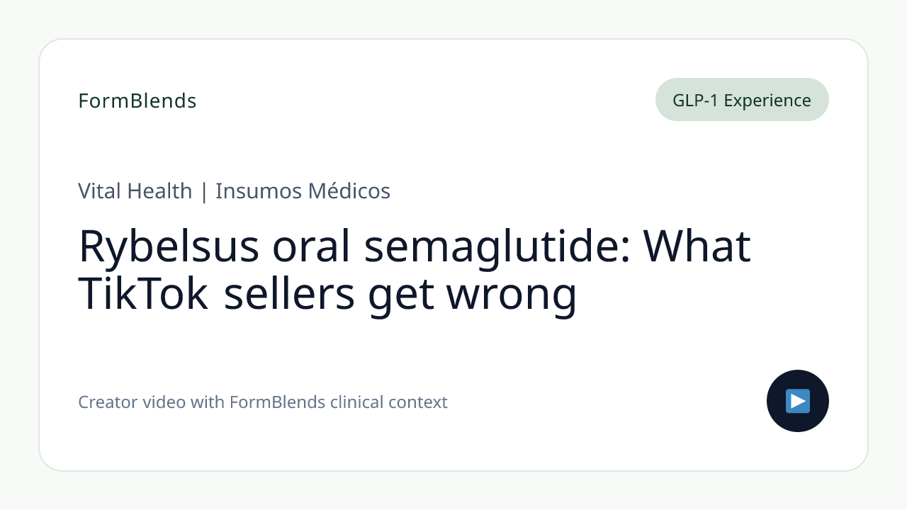 Rybelsus oral semaglutide: What TikTok sellers get wrong