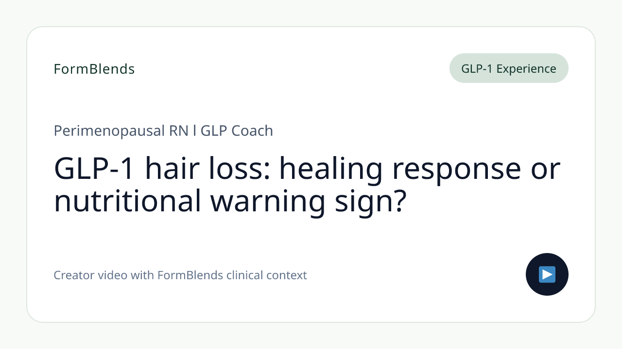 GLP-1 hair loss: healing response or nutritional warning sign?