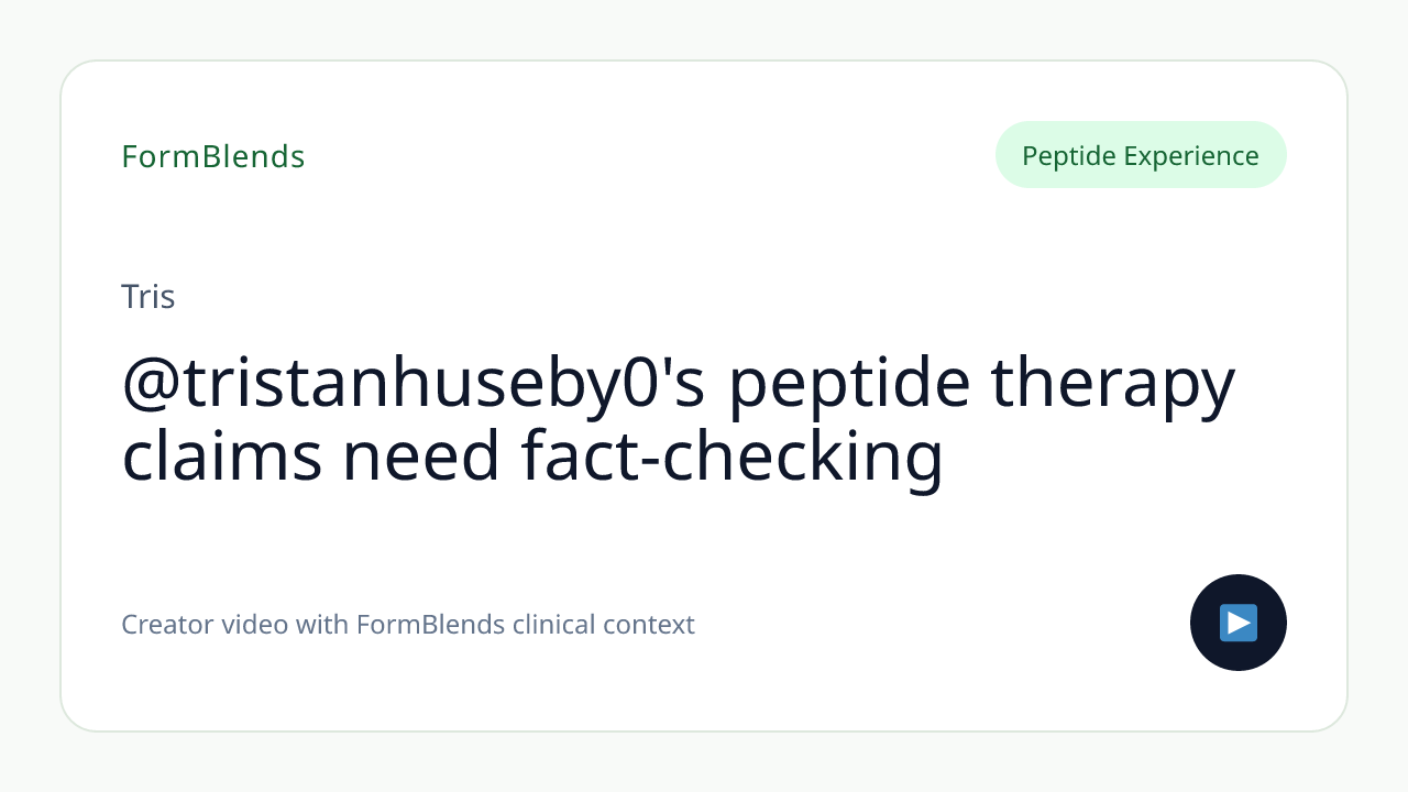 @tristanhuseby0's peptide therapy claims need fact-checking
