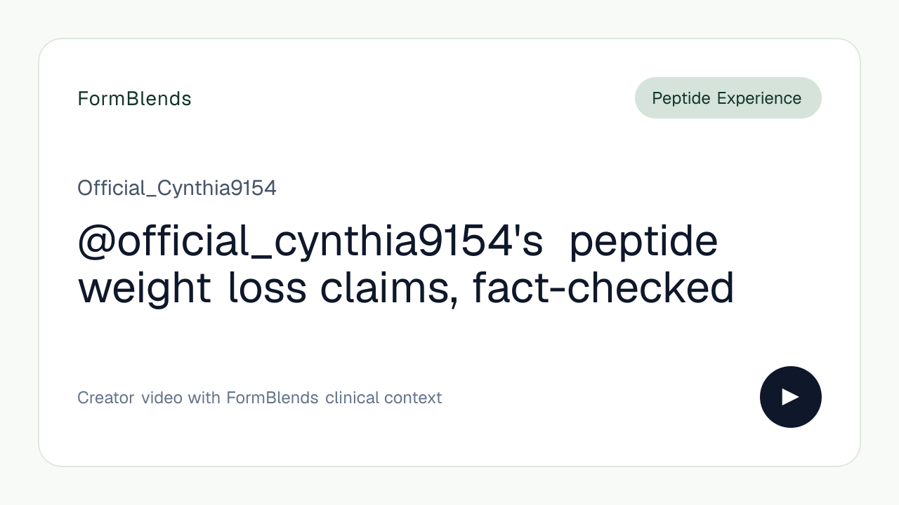 @official_cynthia9154's peptide weight loss claims, fact-checked