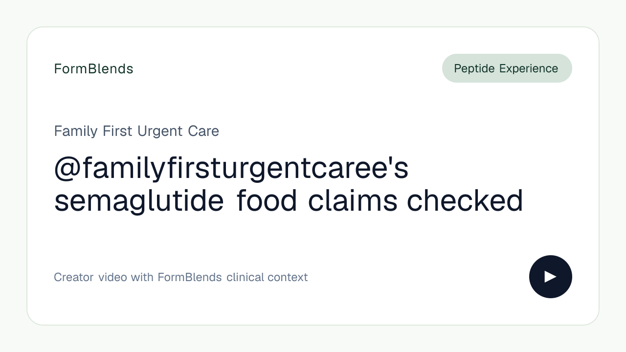 @familyfirsturgentcaree's semaglutide food claims checked