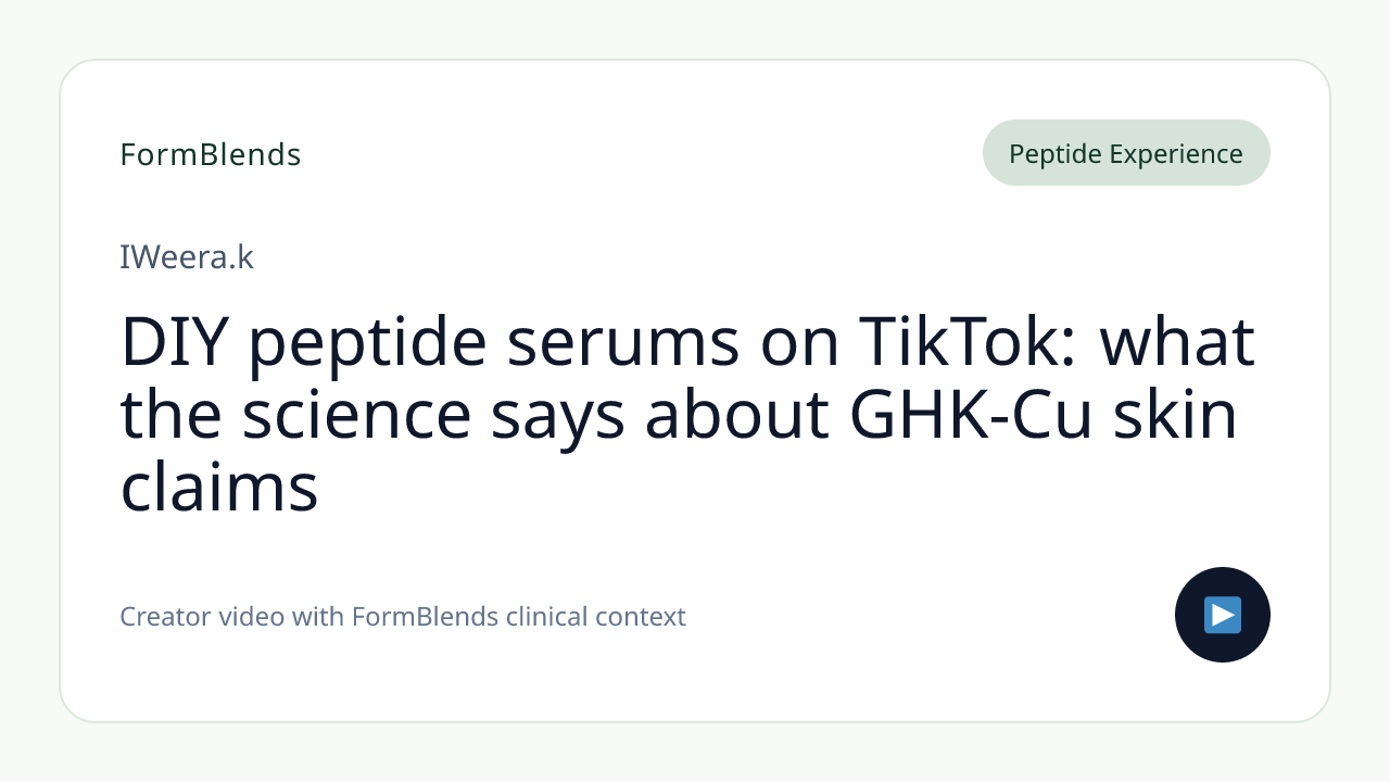DIY peptide serums on TikTok: what the science says about GHK-Cu skin claims