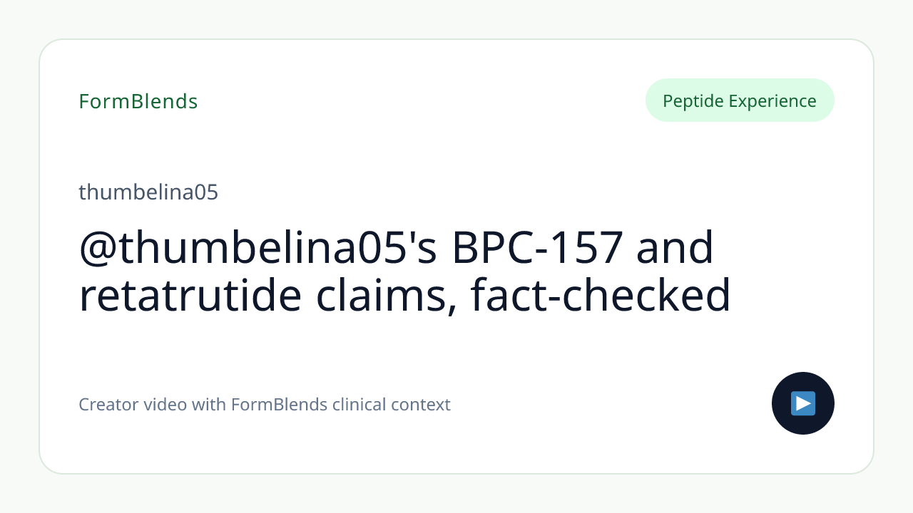 @thumbelina05's BPC-157 and retatrutide claims, fact-checked