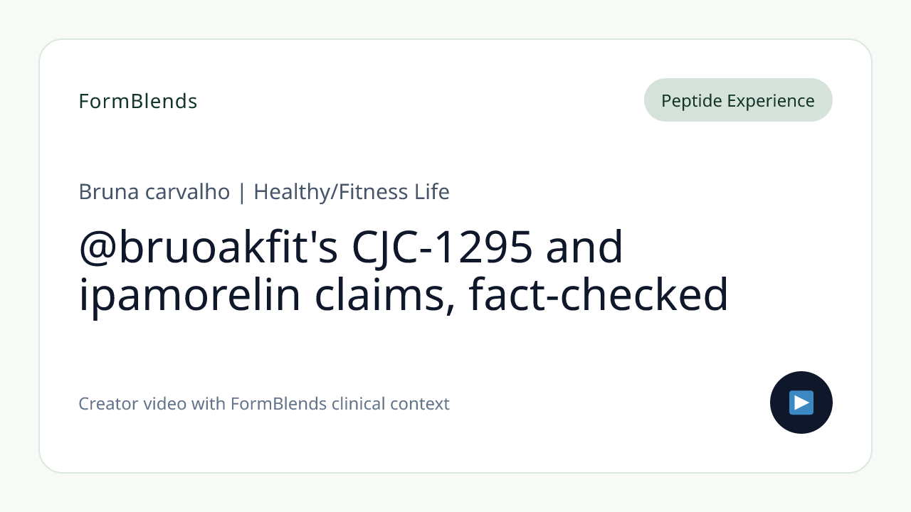 @bruoakfit's CJC-1295 and ipamorelin claims, fact-checked