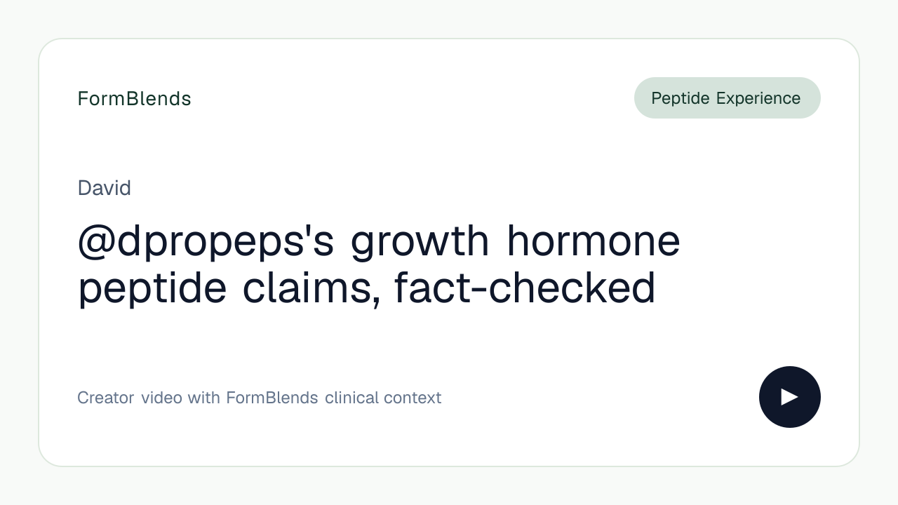 @dpropeps's growth hormone peptide claims, fact-checked