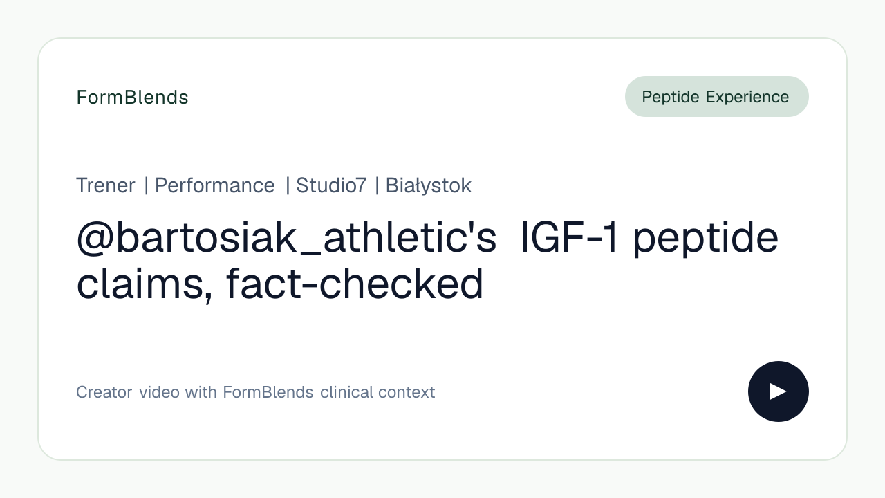 @bartosiak_athletic's IGF-1 peptide claims, fact-checked