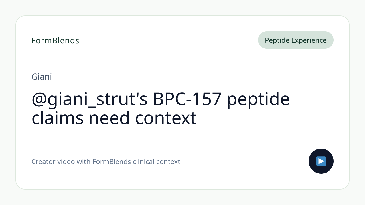 @giani_strut's BPC-157 peptide claims need context