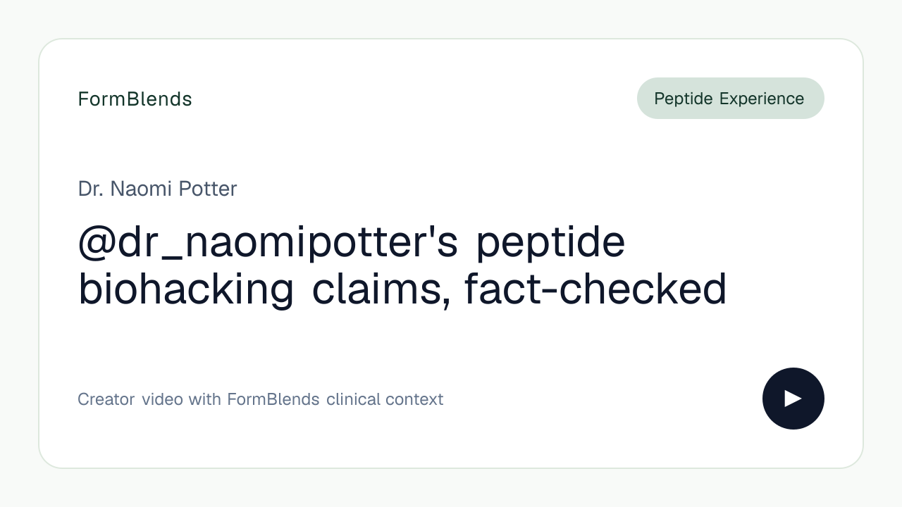 @dr_naomipotter's peptide biohacking claims, fact-checked