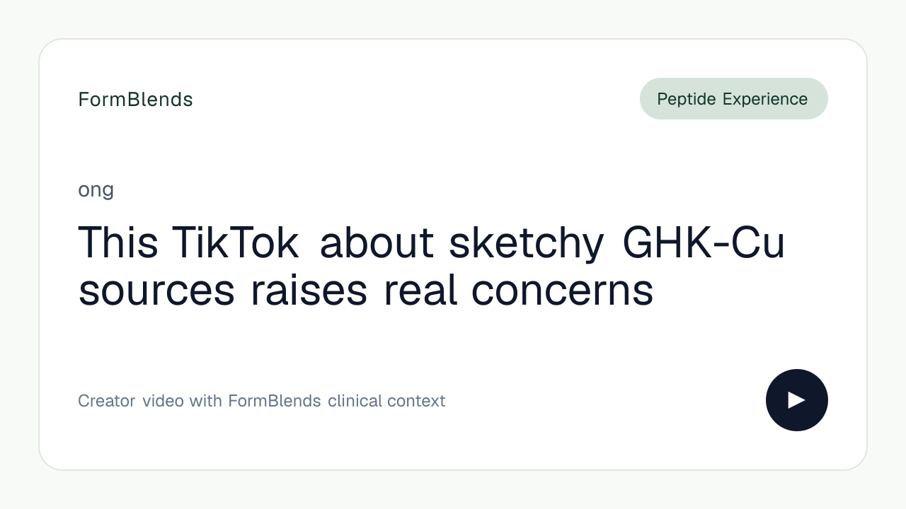 This TikTok about sketchy GHK-Cu sources raises real concerns