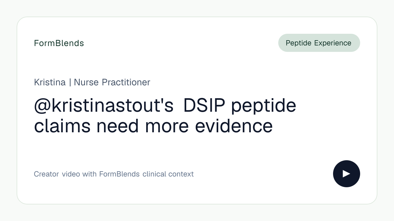 @kristinastout's DSIP peptide claims need more evidence