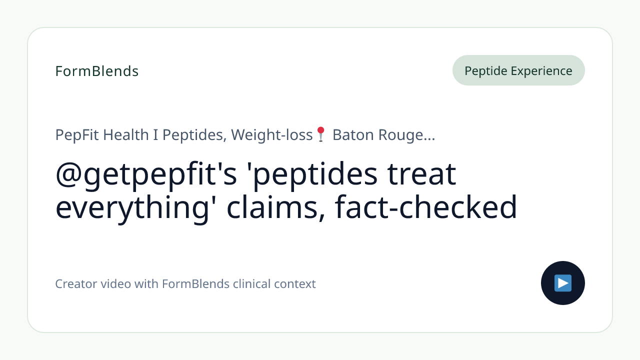 @getpepfit's 'peptides treat everything' claims, fact-checked