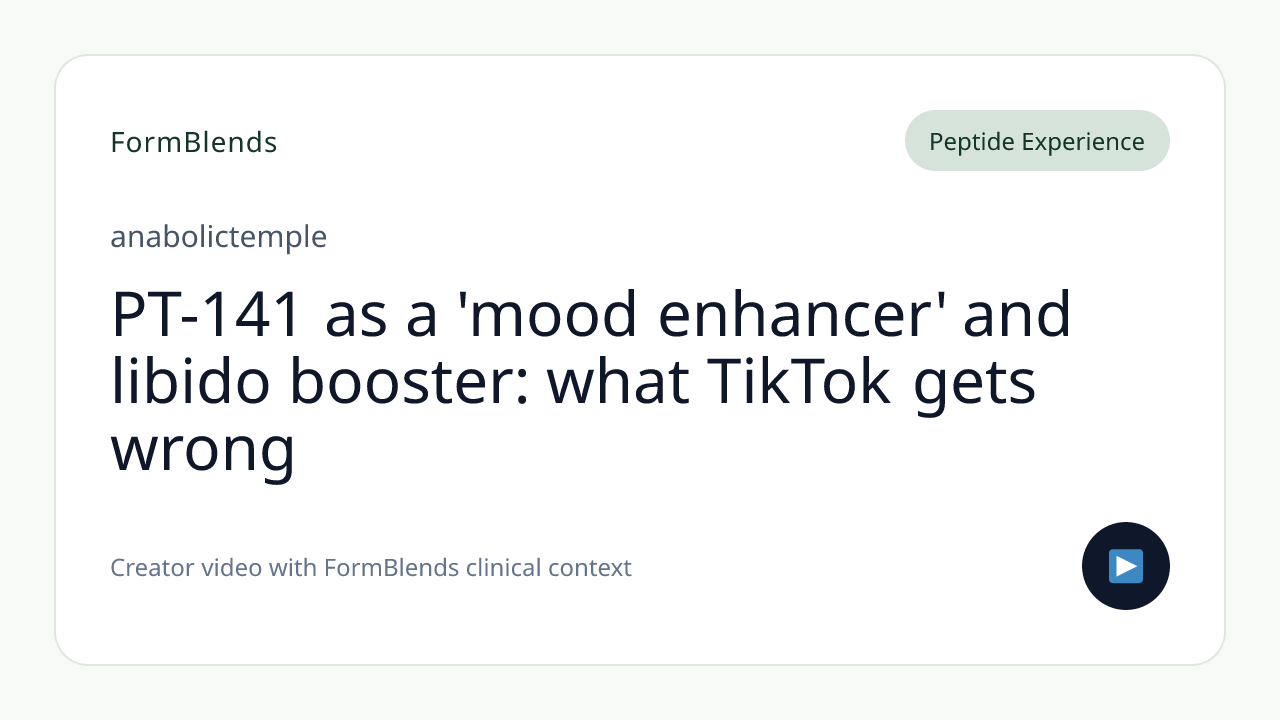 PT-141 as a 'mood enhancer' and libido booster: what TikTok gets wrong