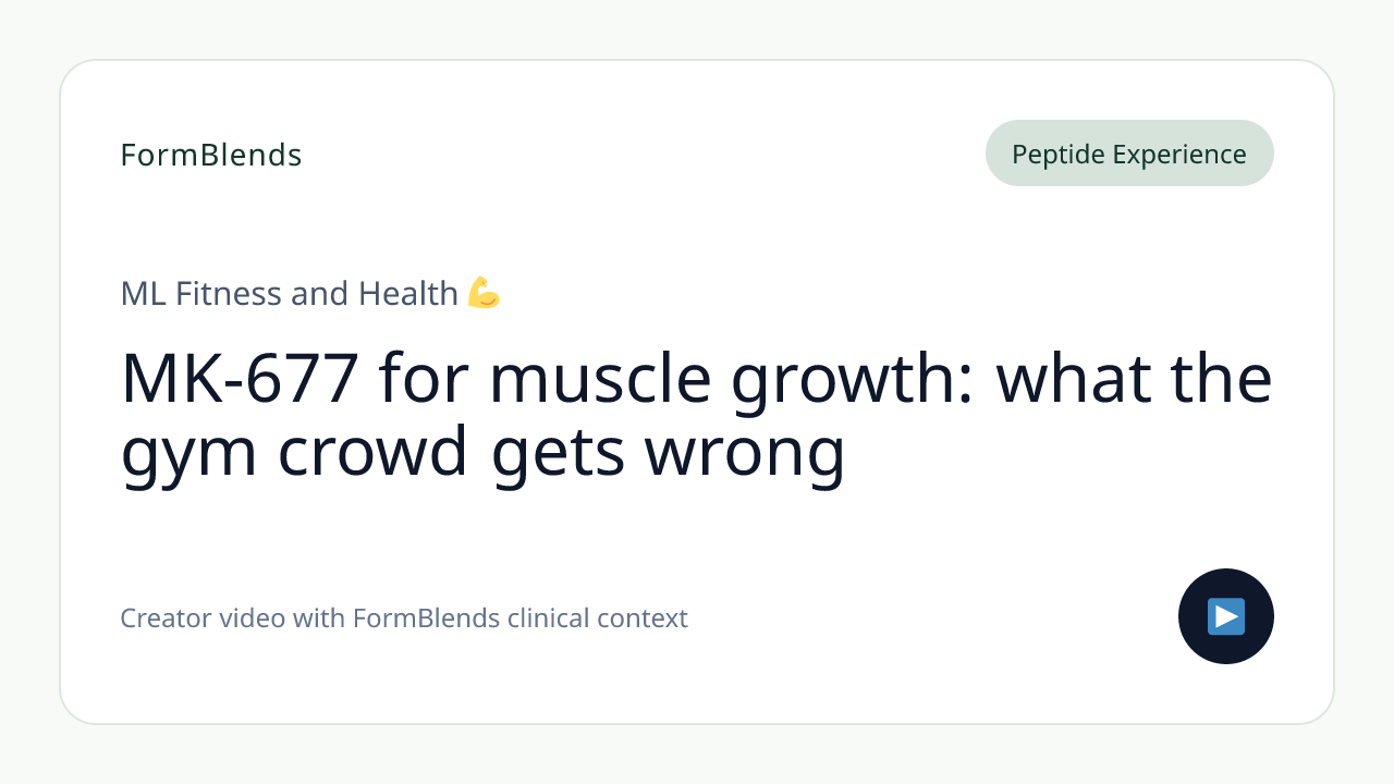 MK-677 for muscle growth: what the gym crowd gets wrong