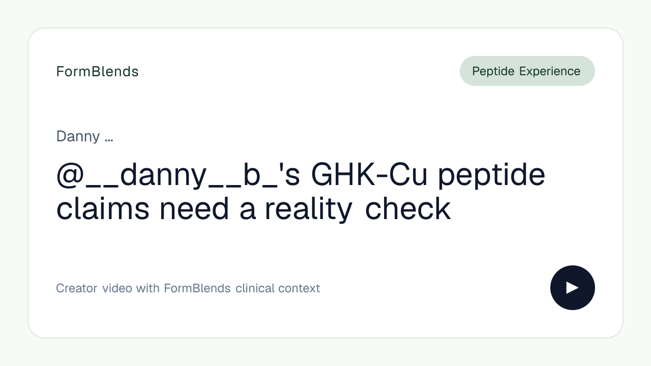 @__danny__b_'s GHK-Cu peptide claims need a reality check